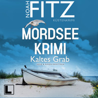 Kaltes Grab - Mordseekrimi - Herz & Rasen ermitteln, Band 2 (ungekürzt) - Noah Fitz - Hörbuch
