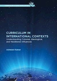 Curriculum in International Contexts - Ashwani Kumar - E-Book