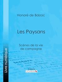 Les Paysans - Ligaran - E-Book