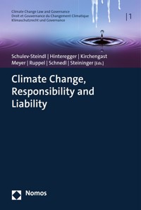 Climate Change, Responsibility and Liability -  - kostenlos E-Book