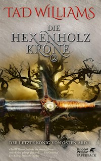 Die Hexenholzkrone 2 - Tad Williams - E-Book