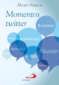Momentos twitter - Álvaro Santos Iglesias - E-Book