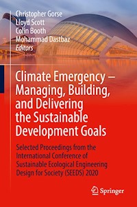 Climate Emergency – Managing, Building , and Delivering the Sustainable Development Goals -  - E-Book