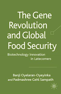 The Gene Revolution and Global Food Security - B. Oyelaran-Oyeyinka - E-Book