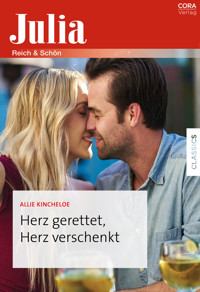 Herz gerettet, Herz verschenkt - Allie Kincheloe - E-Book