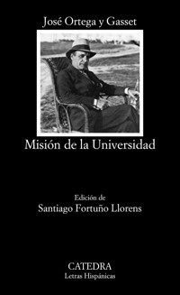 Misión de la Universidad - Jose Ortega Y. Gasset - E-Book