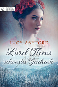 Lord Theos schönstes Geschenk - Lucy Ashford - E-Book