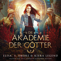Die Akademie der Götter 7 - Fantasy Hörbuch - Elisa S. Amore - Hörbuch
