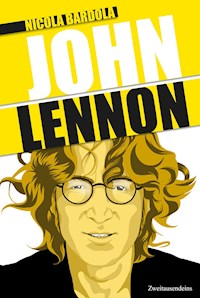 John Lennon - Nicola Bardola - E-Book