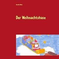 Der Weihnachtshase - Henrike Walter - E-Book