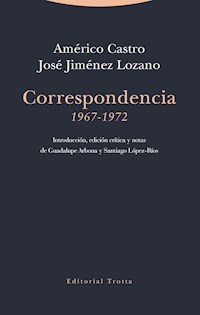 Correspondencia (1967-1972) - Américo Castro - E-Book