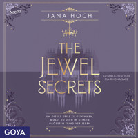 The Jewel Secrets [Band 1, ungekürzt] - Jana Hoch - Hörbuch