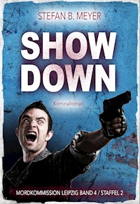 Showdown - Stefan B. Meyer - E-Book