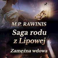 Saga rodu z Lipowej 35: Zamężna wdowa - Marian Piotr Rawinis - Hörbuch