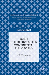 Dalit Theology after Continental Philosophy - Y.T. Vinayaraj - E-Book