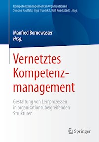 Vernetztes Kompetenzmanagement -  - E-Book
