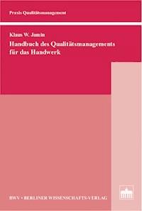 Handbuch des Qualitätsmanagements für das Handwerk - Klaus Jamin - E-Book
