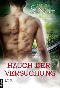 Hauch der Versuchung - Dunkle Verlockung Teil 1 - Nalini Singh - E-Book
