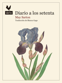 Diario a los setenta - May Sarton - E-Book