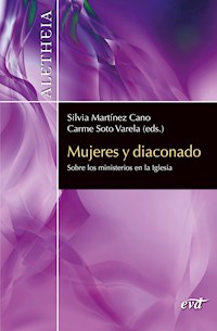 Mujeres y diaconado - Silvia Martínez Cano - E-Book