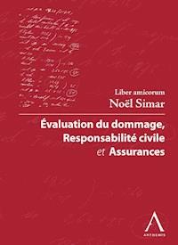 Evaluation du dommage, responsabilité civile et assurances - Collectif - E-Book