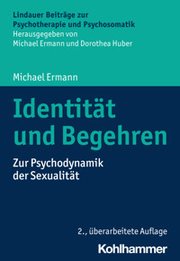 Identität und Begehren - Michael Ermann - E-Book