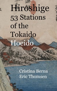 Hiroshige 53 Stations of the Tokaido Hoeido - Cristina Berna - E-Book
