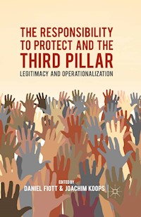 The Responsibility to Protect and the Third Pillar -  - E-Book