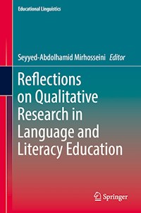 Reflections on Qualitative Research in Language and Literacy Education -  - E-Book