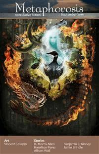 Metaphorosis September 2016 - Jamie Brindle - E-Book