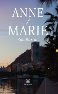 Anne/Marie - Ron Burton - E-Book