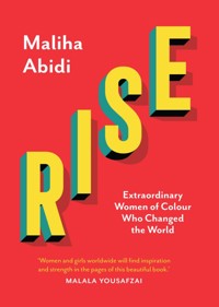 Rise - Maliha Abidi - E-Book
