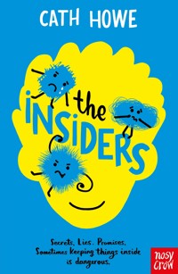 The Insiders - Cath Howe - E-Book