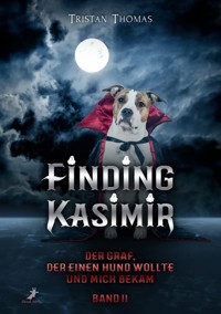 Finding Kasimir - Tristan Thomas - E-Book