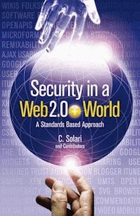 Security in a Web 2.0+ World - Carlos Curtis Solari - E-Book