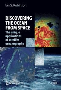 Discovering the Ocean from Space - Ian S. Robinson - E-Book