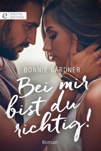 Bei mir bist du richtig! - Bonnie Gardner - E-Book