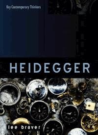 Heidegger - Lee Braver - E-Book