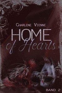 Home of Hearts - Band 2 - Charlene Vienne - E-Book