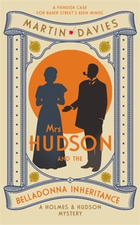 Mrs Hudson and the Belladonna Inheritance - Martin Davies - E-Book