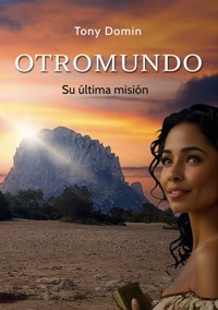OTROMUNDO - Tony Domin - E-Book