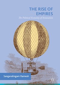 The Rise of Empires - Sangaralingam Ramesh - E-Book