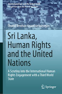 Sri Lanka, Human Rights and the United Nations - Thamil Venthan Ananthavinayagan - E-Book