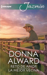 Reto de amor - La mejor vecina - DONNA ALWARD - E-Book