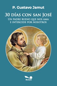 30 días con San José - Gustavo Jamut - E-Book