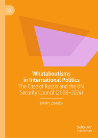 Whataboutisms in International Politics - Dmitry Zavialov - E-Book