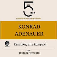 Konrad Adenauer: Kurzbiografie kompakt - 5 Minuten - Hörbuch