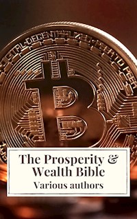 The Prosperity & Wealth Bible - George Matthew Adams - E-Book