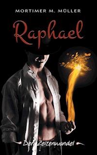 Raphael - Mortimer M. Müller - E-Book