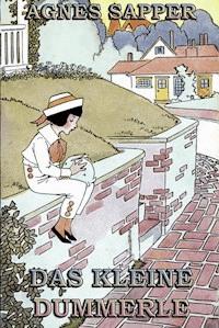 Das kleine Dummerle - Agnes Sapper - E-Book